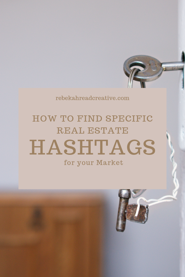 find real estate hashtags