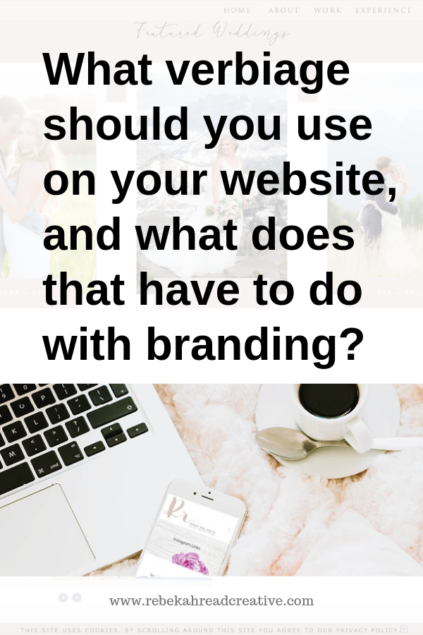 verbiage to use on website for branding
