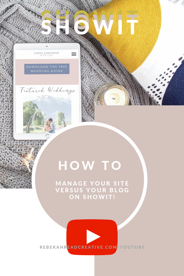 how to manage site versus blog on Showit