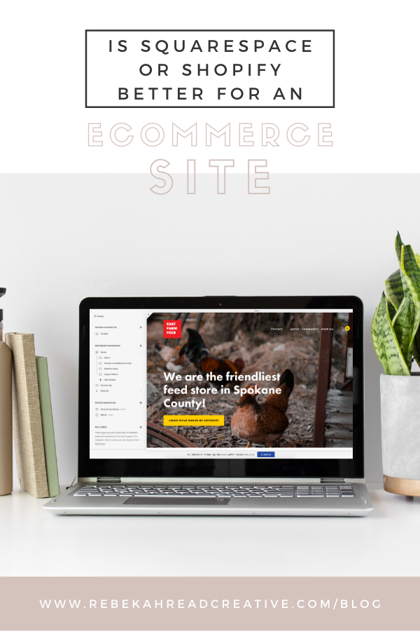 Is Squarespace or Shopify Better for an eCommerce Site?