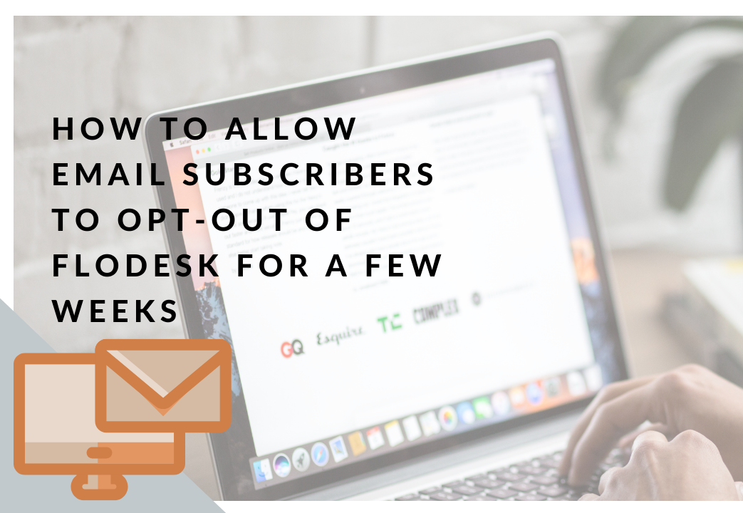 how to allow subscribers opt out launch sequence flodesk